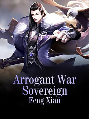 Arrogant War Sovereign